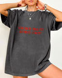 Smoke Blunt Serve Cunt Print Crew Neck T-Shirt