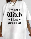 I Am Not A Witch Print Crew Neck T-Shirt