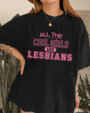 Cool Girl Lesbian Print Crew Neck T-Shirt