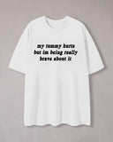 Funny Slogan Print Crew Neck T-Shirt