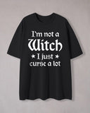 I Am Not A Witch Print Crew Neck T-Shirt