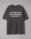 Funny Slogan Print Crew Neck T-Shirt