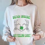 "DEAD INSIDE BUT FEELING LUCKY" Print Crew Neck Sweatshirt