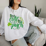 "too cute to pinch" Print Crew Neck Sweatshirt