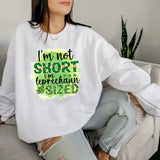 "I'm not short, I'm leprechaun sized" Print Crew Neck Sweatshirt